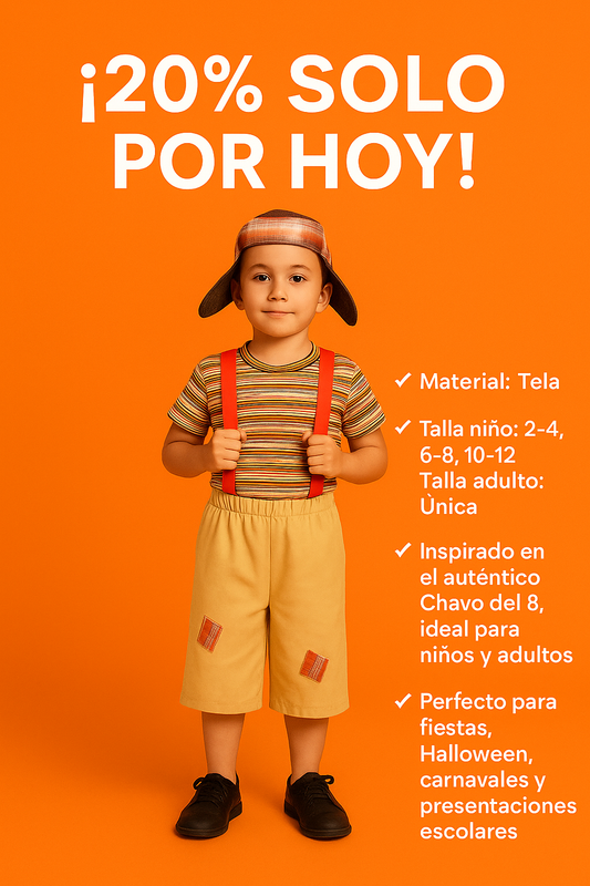 DISFRAZ DEL CHAVO DEL 8